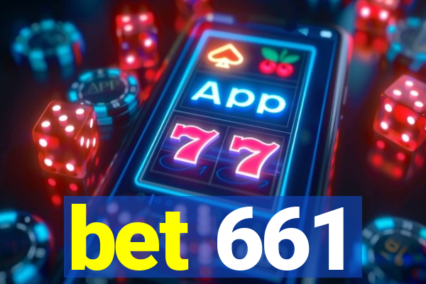 bet 661